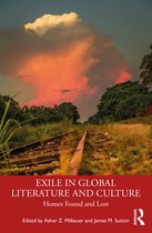 Exile in Global Literature and Culture