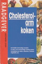 Cholesterolarm koken - met talrijke eenvoudige recepten