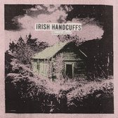 Irish Handcuffs - Transition (LP)