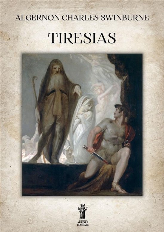 Tiresias (ebook), Algernon Charles Swinburne 9791255043317 Boeken bol