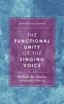 National Association of Teachers of Singing Books-The Functional Unity of the Singing Voice