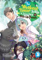 The Weakest Tamer Began a Journey to Pick Up Trash (Light Novel)-The Weakest Tamer Began a Journey to Pick Up Trash (Light Novel) Vol. 3