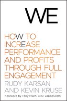 We: How To Increase Performance And Profits Through Full Eng