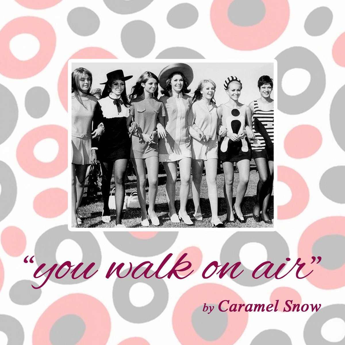 Caramel Snow - You Walk On Air (CD)