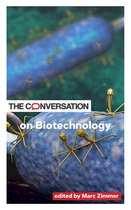 Critical Conversations-The Conversation on Biotechnology