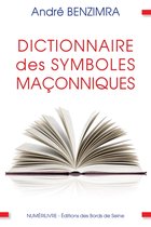 Dictionnaire des symboles maçonniques
