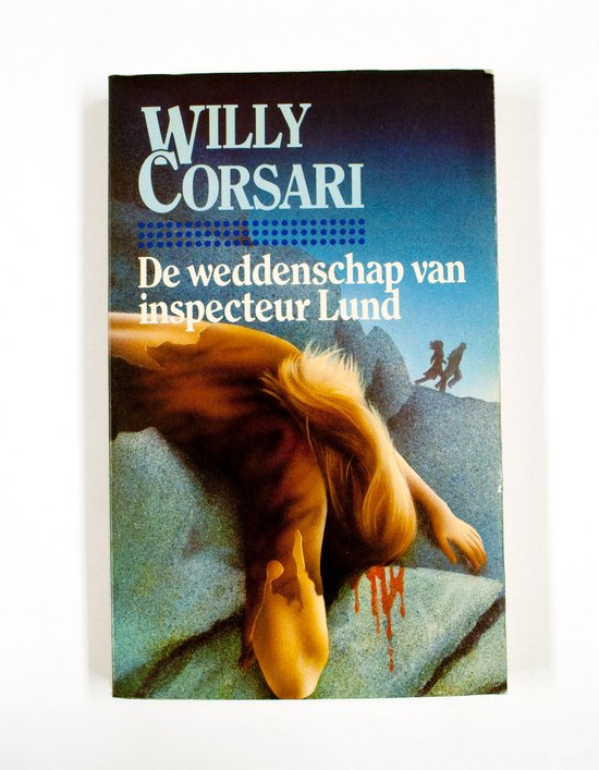 Weddenschap van inspecteur lund - Willy Corsari