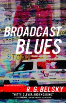 Clare Carlson Mystery 6 - Broadcast Blues