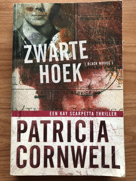 Zwarte hoek (black notice) - een Kay Scarpetta thriller