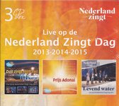 Live op de Nederland Zingt Dag 2013-2014-2015 - Nederland Zingt