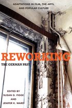 Reworking The German Past