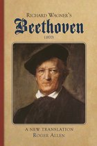 Richard Wagner'S Beethoven (1870)