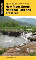 Best Easy Day Hikes Series - Best Easy Day Hikes New River Gorge National Park and Preserve