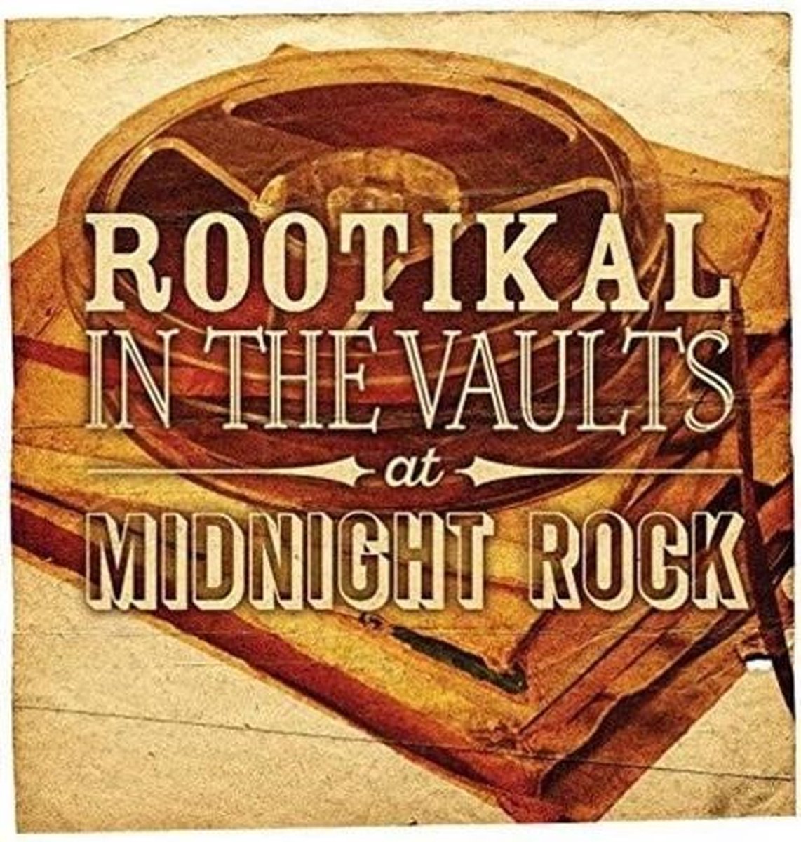 Various Artists - Rootikal In The Vaults At Midnight Rock (2 LP)