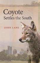 Wormsloe Foundation Nature Book- Coyote Settles the South