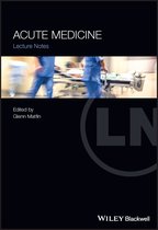 Lecture Notes- Acute Medicine