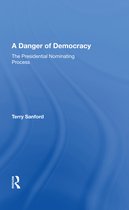 A Danger of Democracy