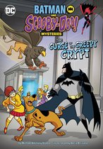Batman and Scooby-Doo Mysteries-The Curse of the Creepy Crypt