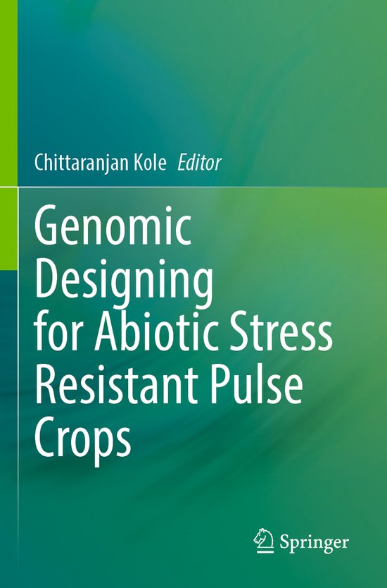 Genomic Designing for Abiotic Stress Resistant Pulse Crops - cover