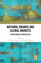 Perspectives in Economic and Social History- National Brands and Global Markets