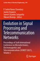 Lecture Notes in Electrical Engineering- Evolution in Signal Processing and Telecommunication Networks