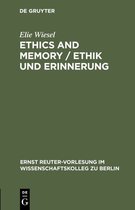Ethics and Memory. Ethik und Erinnerung