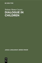 Janua Linguarum. Series Minor149- Dialogue in Children