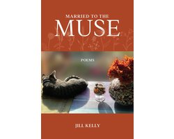 Married to the Muse: Poems