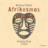 Antony Gray - Blake: Afrikosmos (3 CD)