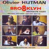 Olivier Hutman - Brooklyn Eight (CD)
