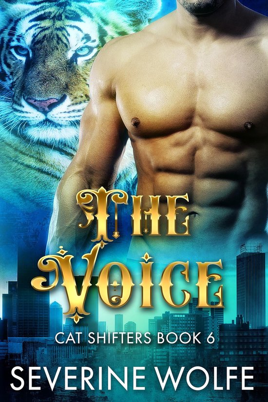 Cat Shifter The Voice (ebook), Severine Wolfe 9798201446376