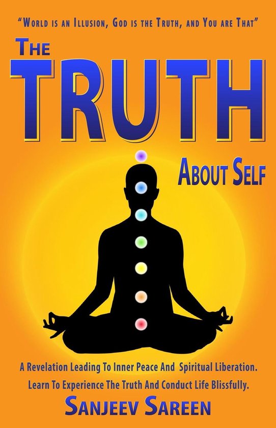 Spiritually Uplifting Books The Truth about Self (ebook), sanjeev