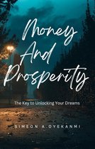 Money And Prosperity