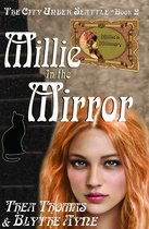 The City Under Seattle 2 - Millie in the Mirror