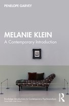 Routledge Introductions to Contemporary Psychoanalysis- Melanie Klein