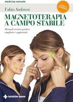 Magnetoterapia a campo stabile III edizione