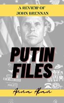 The Putin Files
