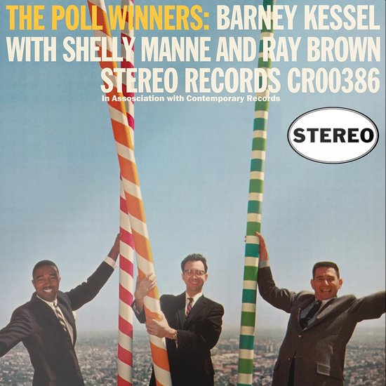 Barney Kessel, Shelly Manne, Ray Brown - The Poll Winners (LP) (Contemporary Records 70th Anniversary Series)