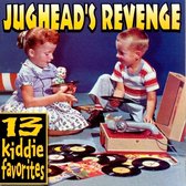 Jughead's Revenge - 13 Kiddie Favorites (CD)