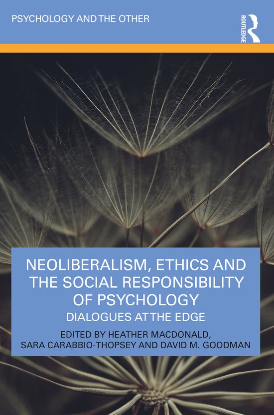 Psychology and the Other- Neoliberalism, Ethics and the Soci ... - cover