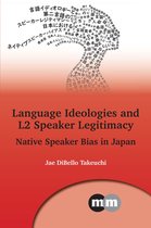 Multilingual Matters- Language Ideologies and L2 Speaker Legitimacy