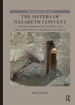 The Palestine Exploration Fund Annual-The Sisters of Nazareth Convent
