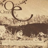 Capella De Musica & Escolania De Montserrat - O Vos Omnes (CD)
