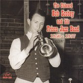 Bob Scobey & His Frisco Jazz Band - The Unheard Bob Scobey & His Frisco Jazz Band (CD)