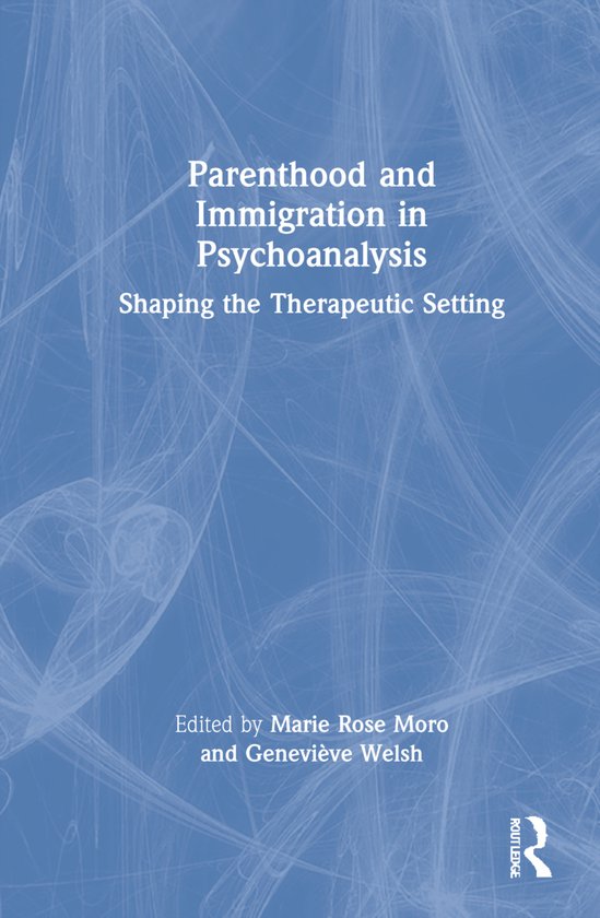 Parenthood and Immigration in Psychoanalysis - cover