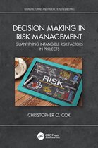 Manufacturing and Production Engineering- Decision Making in Risk Management