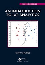 Chapman & Hall/CRC Data Science Series-An Introduction to IoT Analytics