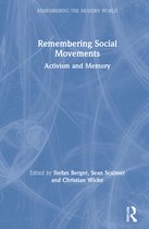 Remembering the Modern World- Remembering Social Movements