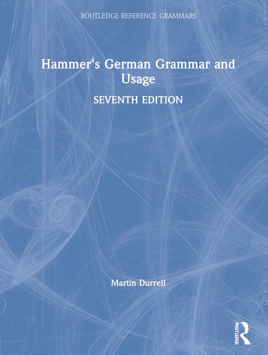 Routledge Reference Grammars- Hammer's German Grammar and Us ... - cover