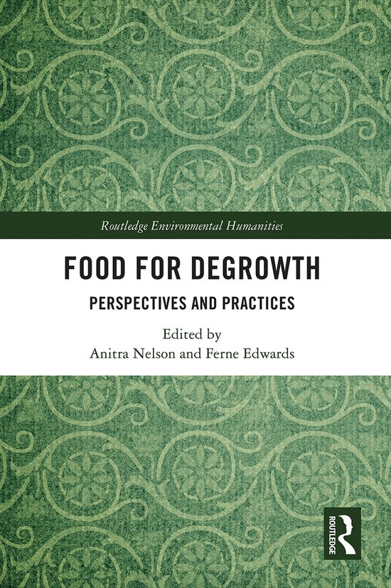 Routledge Environmental Humanities- Food for Degrowth - cover
